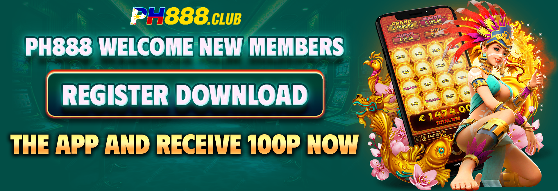 Ph888 Welcome New Members Register Dowload The App And Receive 100P Now